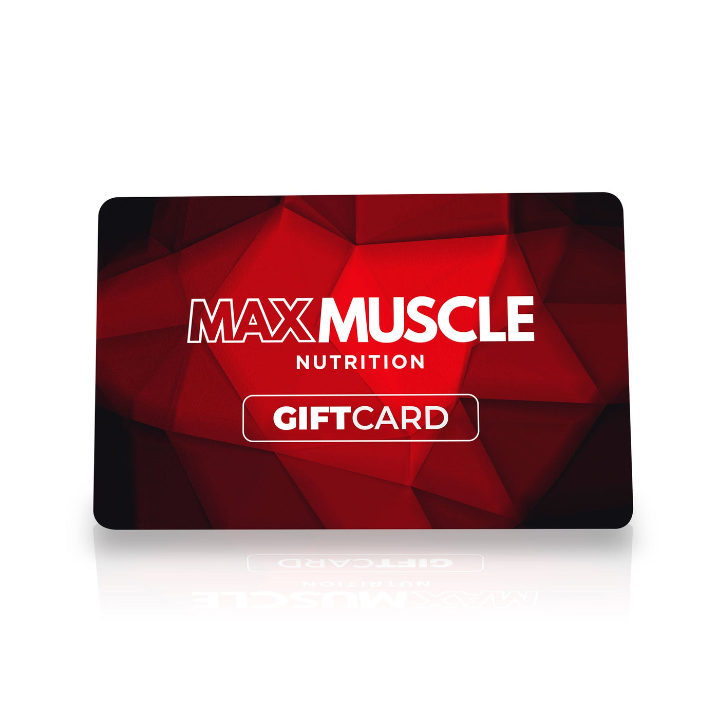 Gift Card - Max Muscle Nutrition